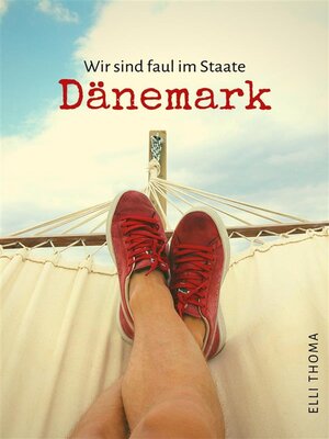 cover image of Wir sind faul im Staate Dänemark